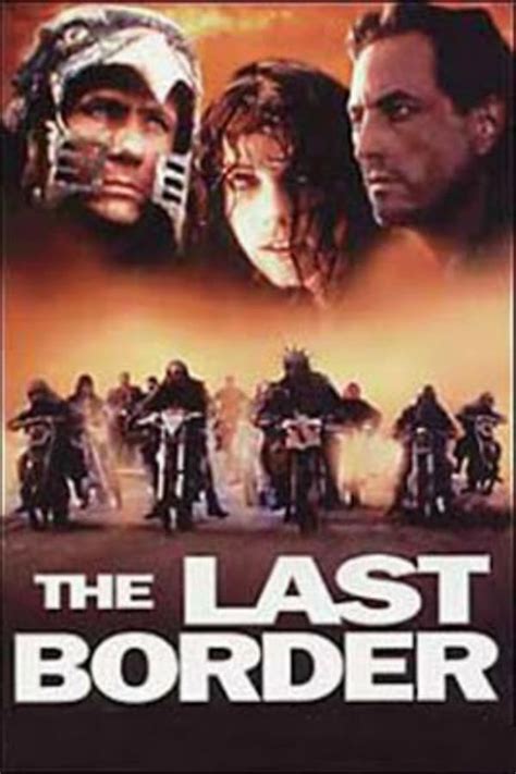 The Last Border (1993) film online, The Last Border (1993) eesti film, The Last Border (1993) full movie, The Last Border (1993) imdb, The Last Border (1993) putlocker, The Last Border (1993) watch movies online,The Last Border (1993) popcorn time, The Last Border (1993) youtube download, The Last Border (1993) torrent download